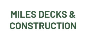 Miles Decks &amp; Construction